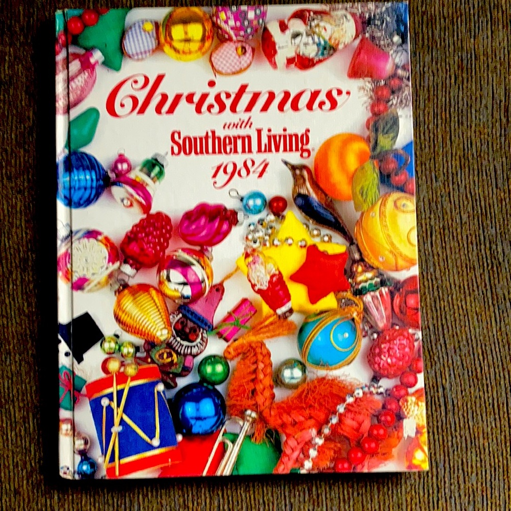 Christmas with Southern Living 1984. Recipes and decorations.